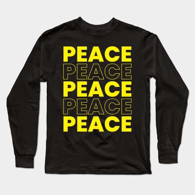 Peace repeated word modern typography design Long Sleeve T-Shirt by emofix